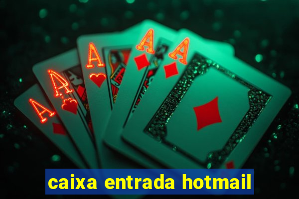 caixa entrada hotmail